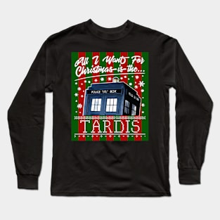 All I Want For Christmas Is The Tardis Long Sleeve T-Shirt